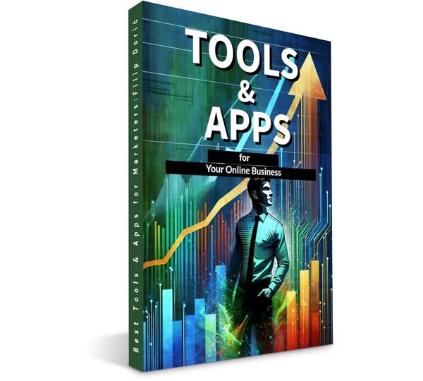 Cover of the ebook 'Tools and Apps for Your Online Business' by Filip Doric."
