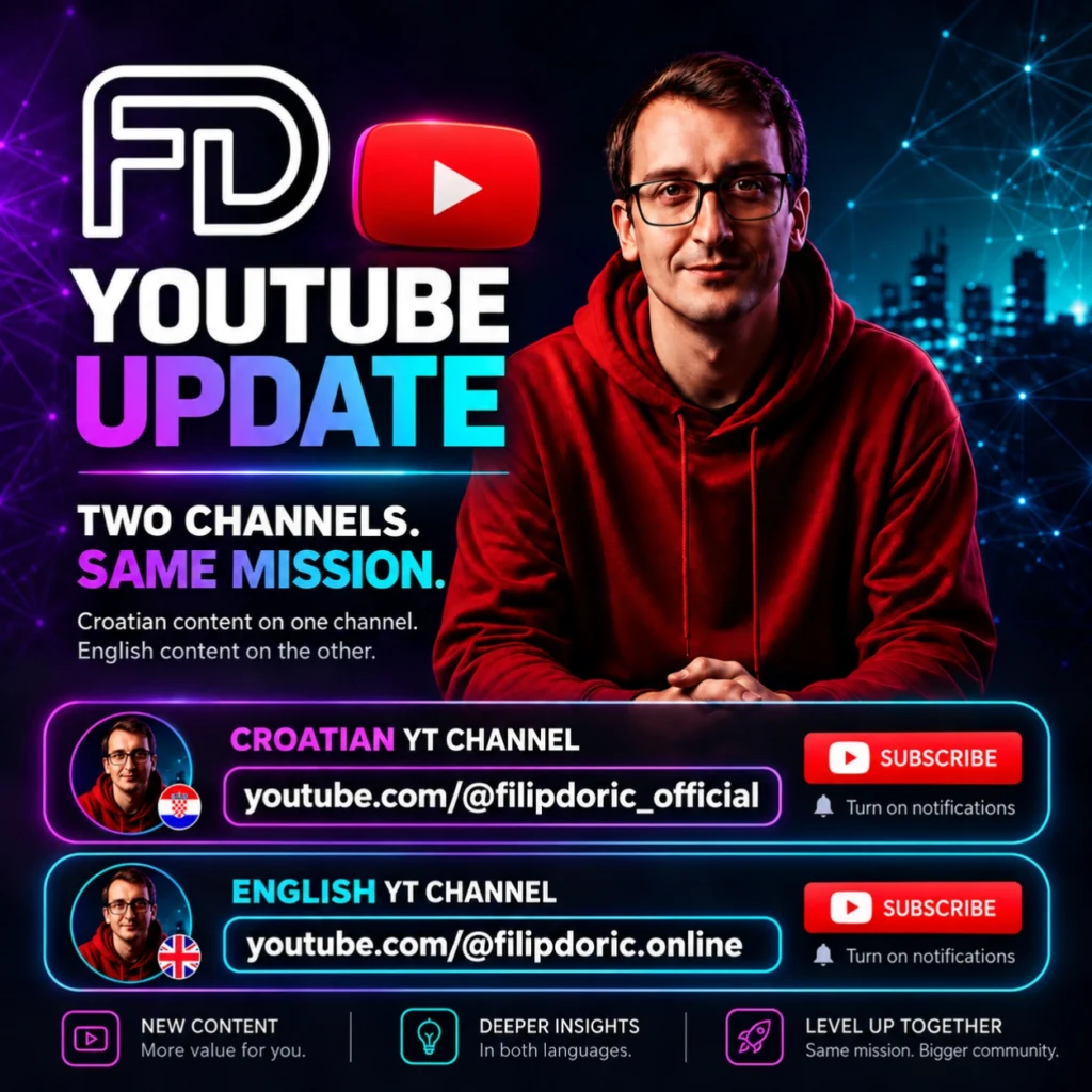 English YouTube channel update showing Filip Dorić with two separate YouTube channels for Croatian and English content, with the message “Two channels. Same mission.”